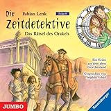 Die Zeitdetektive 08. Die Rätsel des Orakels - Fabian Lenk