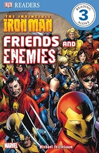 DK Readers L3: The Invincible Iron Man: Friends and Enemies