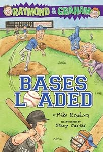 Raymond and Graham: Bases Loaded