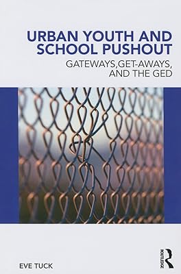Urban Youth and School Pushout (Critical Youth Studies)