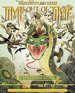 Time out of Time: Book Two: The Telling Stone