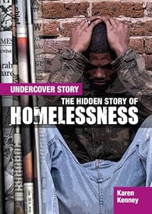 The Hidden Story of Homelessness