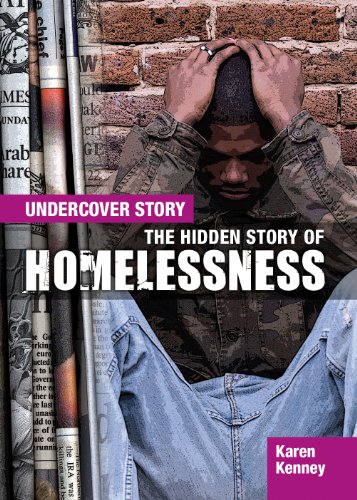The Hidden Story of Homelessness by Karen Latchana Kenney