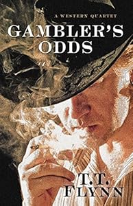 Gambler's Odds: A Western Quartet