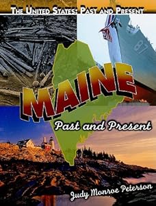 Maine: Past and Present