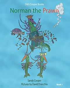 Norman the Prawn by Sandy K Cooper