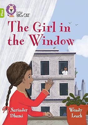 The Girl in the Window: Band 11+/Lime Plus (Collins Big Cat)