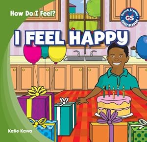I Feel Happy (How Do I Feel?)