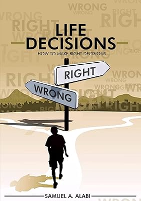 How to Make Right Decisions
