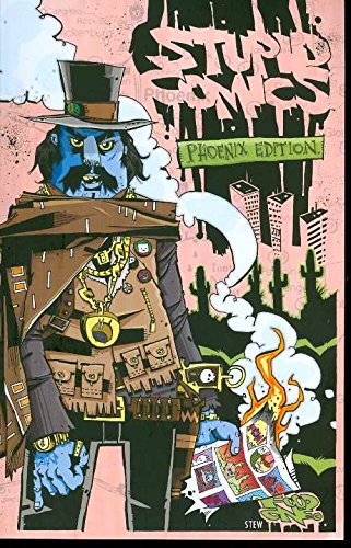 Stupid Comics Phoenix Edition by Jim Mahfood