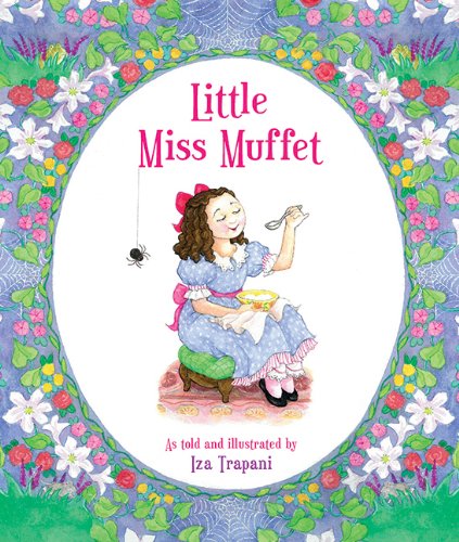 Little Miss Muffet by Iza Trapani