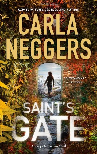 Saint's Gate (Sharpe and Donovan) by Carla Neggers