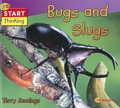 Bugs and Slugs (Start Thinking)