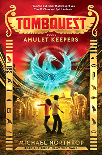 Amulet Keepers by Michael Northrop