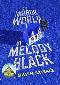 The Mirror World of Melody Black