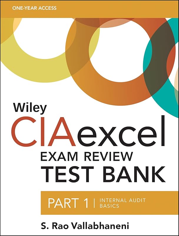 Wiley CIAexcel Exam Review Test Bank Passcode: Internal Audit Basics (Wiley CIA Exam Review) by S. Rao Vallabhaneni
