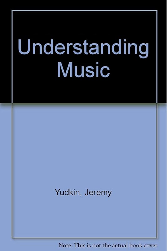 Understanding Music by Yutkin