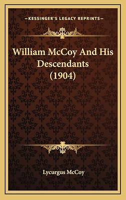 William McCoy and His Descendants (1904)
