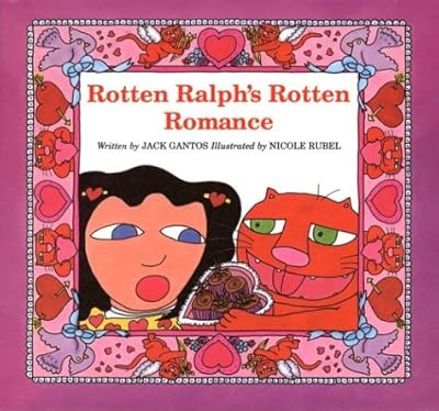 Rotten Ralph's Rotten Romance