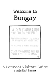 Welcome to Bungay: A Fun DIY Visitors Guide (Welcome to... DIY Visitors Guides)