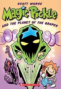 Magic Pickle &amp; The Planet Of The Grapes