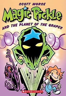 Magic Pickle &amp; The Planet Of The Grapes