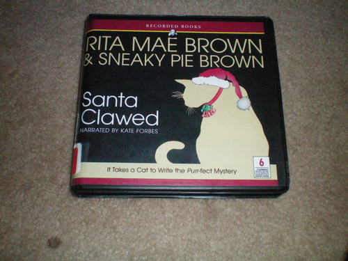 Santa Clawed, Narrated By Kate Forbes, 6 Cds by Rita Mae Brown