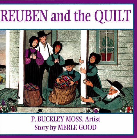 Reuben and the Quilt by Merle Good