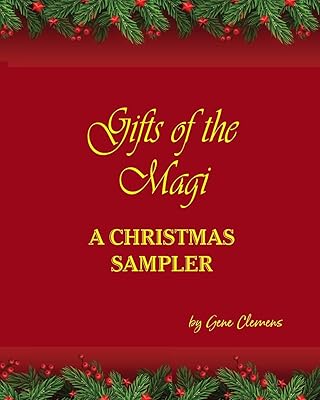 Gifts of the Magi - A Christmas Sampler