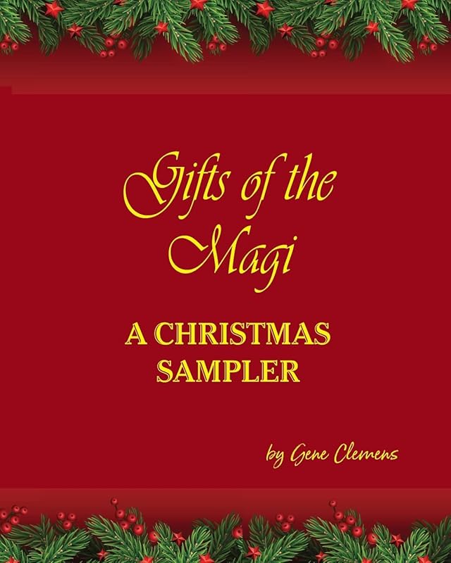 Gifts of the Magi - A Christmas Sampler by Eugene Clemens
