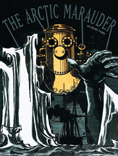 The Arctic Marauder by Jacques Tardi