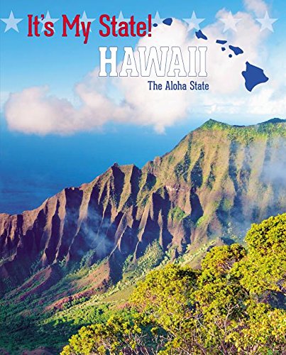 Hawaii: The Aloha State by Steven Otfinoski