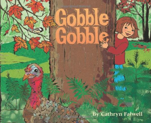 Gobble, Gobble by Cathryn Falwell