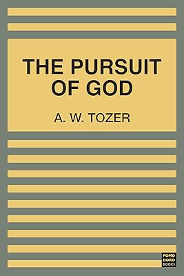 The Pursuit of God
