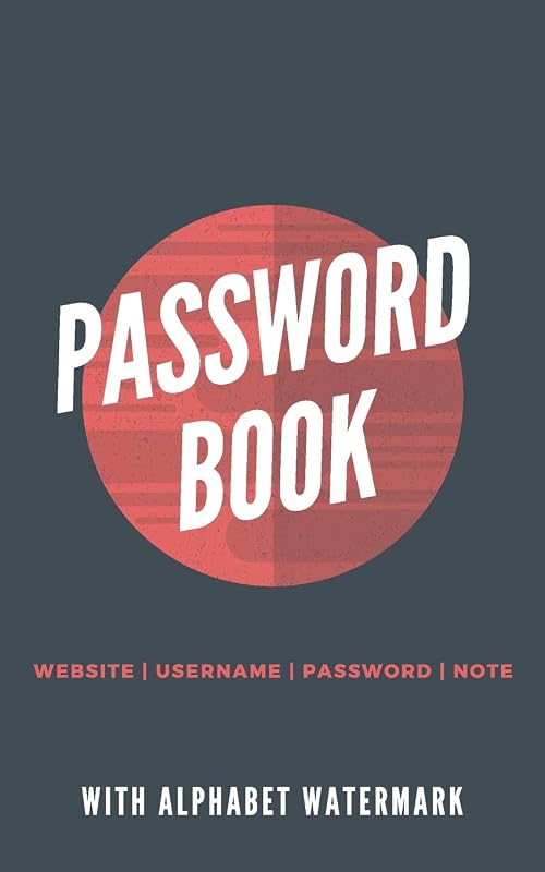 Internet Password Keeper Book With Alphabet WaterMark tabs: Password Book Intermer Website Username Password and Note by iam W