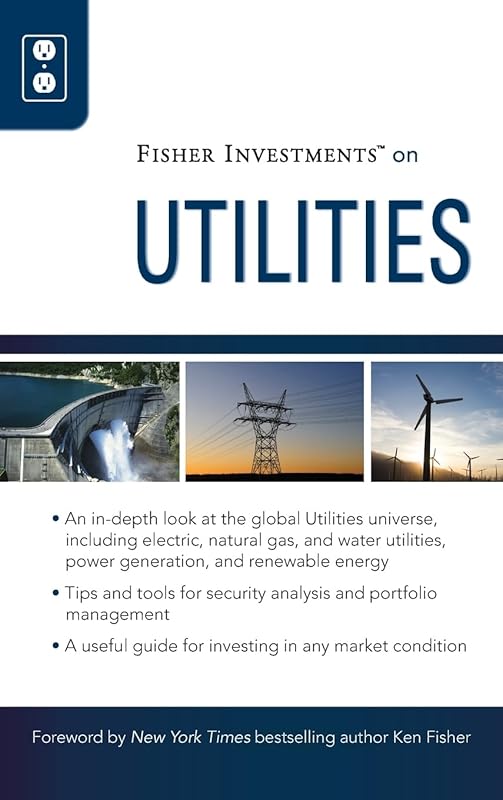 Fisher Investments on Utilities by Fisher Investments