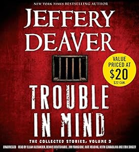 Trouble in Mind: The Collected Stories, Volume 3