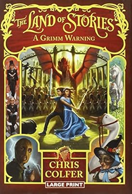 The Land of Stories: A Grimm Warning