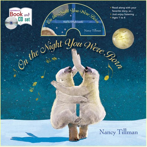 On the Night You Were Born by Nancy Tillman