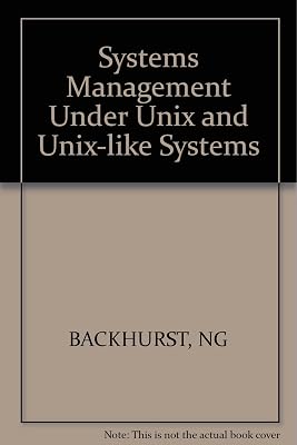 Systems Management Under Unix