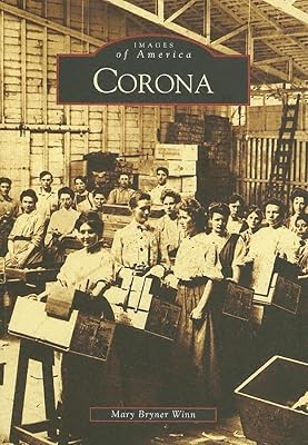 Corona (CA) (Images of America)