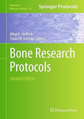 Bone Research Protocols (Methods in Molecular Biology Book 816)