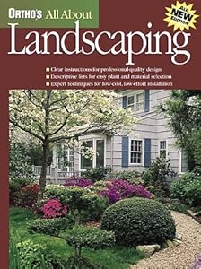 Ortho's All About Landscaping (Ortho's All About Gardening) by Jo Kellum