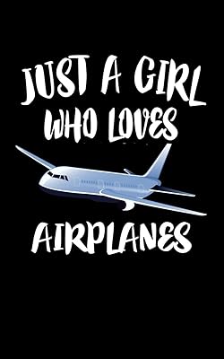 Just A Girl Who Loves Airplanes: Animal Nature Collection