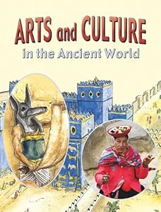 Arts and Culture in the Ancient World