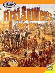 First Settlers: 1492-1607
