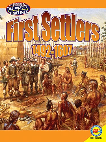 First Settlers: 1492-1607 by Simon Rose