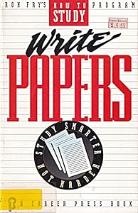 Write Papers by Ron Fry