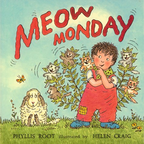 Meow Monday (The Giggle Club) by Phyllis Root