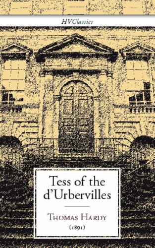 Tess of the D'Urbervilles: A Pure Woman by Thomas Hardy